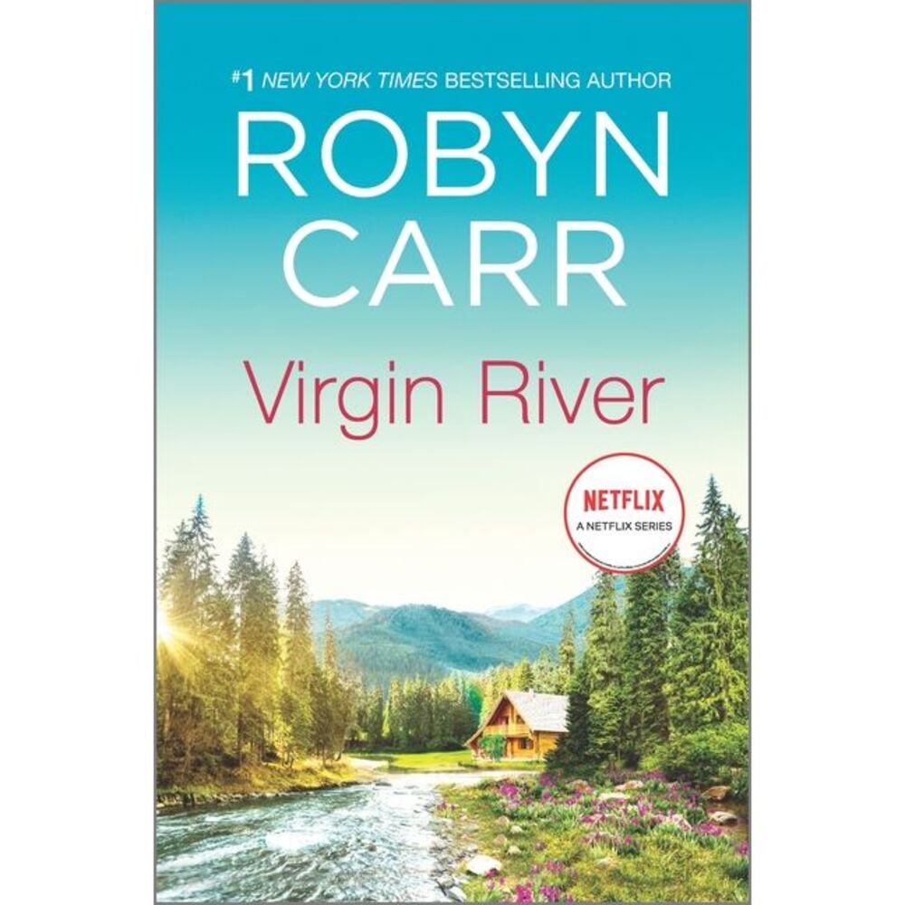 Virgin River -- Robyn Carr